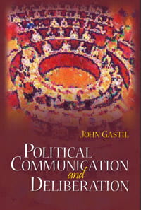 Political Communication and Deliberation book cover